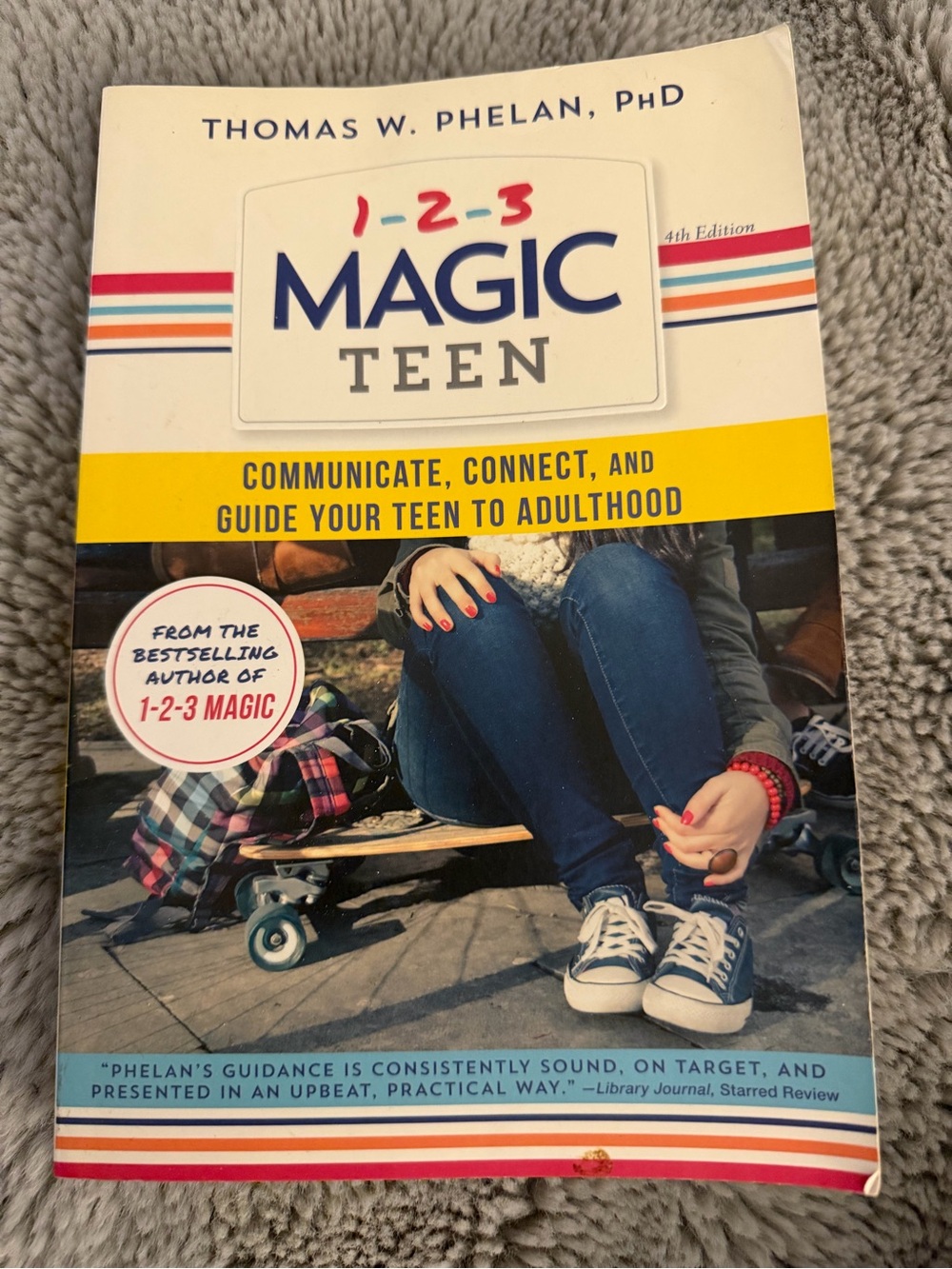 1-2-3 Magic Teen by Thomas W. Phelan - Yellow & Blue Cover